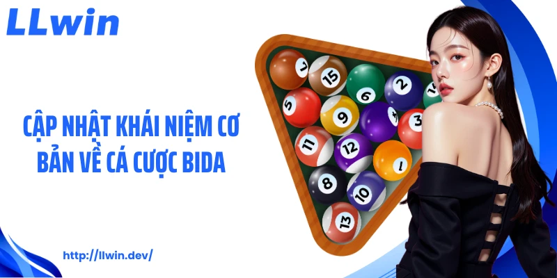 Cập nhật khái niệm cơ bản về cá cược bida